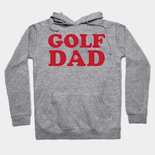 Golf Dad Red Hoodie